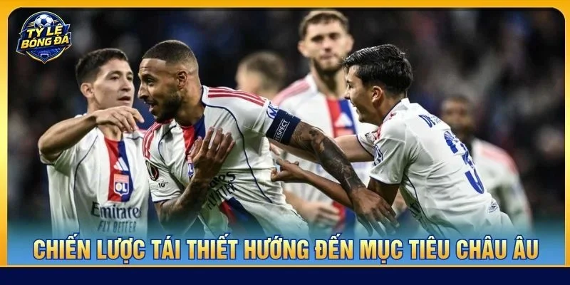 Chiến lược tái thiết hướng đến mục tiêu châu Âu
