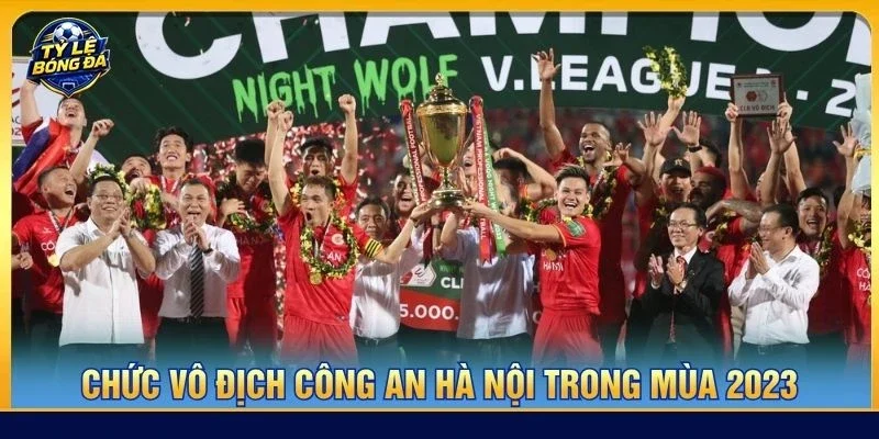 Chức vô địch Công An Hà Nội trong mùa 2023