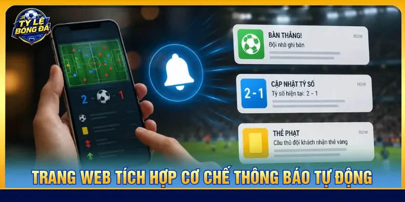 Cơ chế thông báo thay đổi tự động của cuộc tranh tài