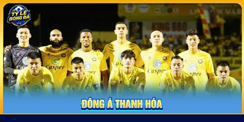 Đông Á Thanh Hóa: Bản Sắc, Lịch Sử Và Sức Mạnh Tại V.League
