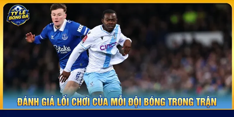 Lối chơi của đội tuyển qua từng giai đoạn trong trận
