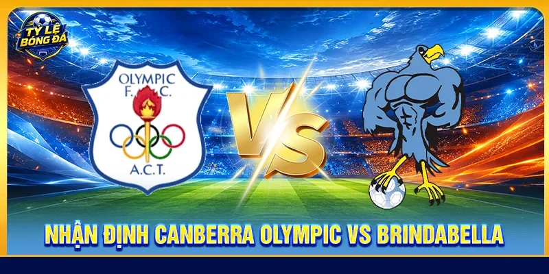 Nhận định Canberra Olympic vs Brindabella