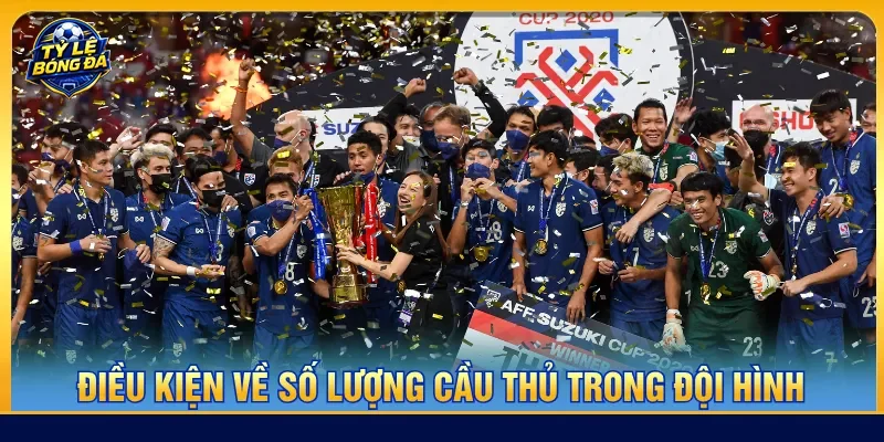 Tìm hiểu đội hình và số lượng cầu thủ suốt mùa giải