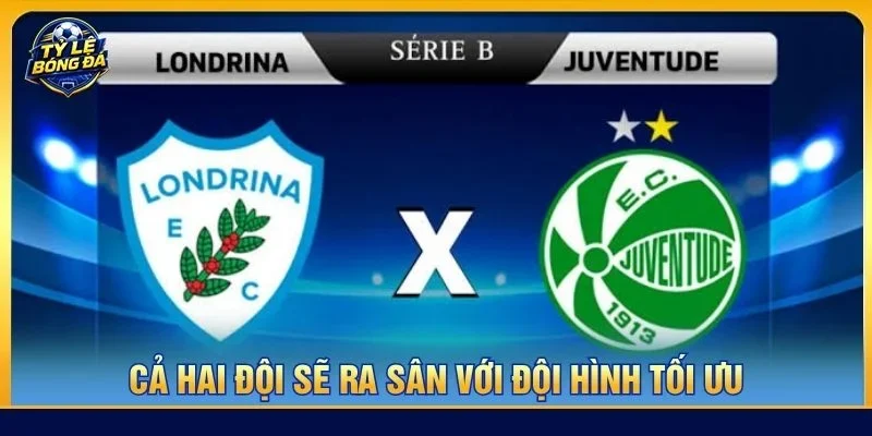 Cả Londrina vs Juventude sẽ ra sân với đội hình có sự chuẩn bị tốt nhất cho trận đấu vòng 25