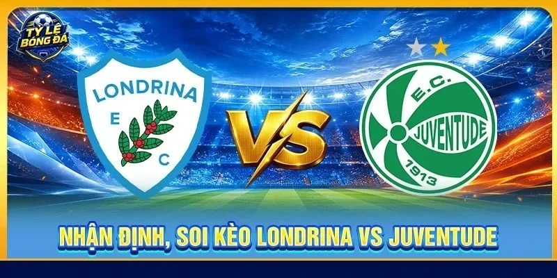 Nhận Định, Soi Kèo Londrina Vs Juventude - 19h30, Ngày 01/09