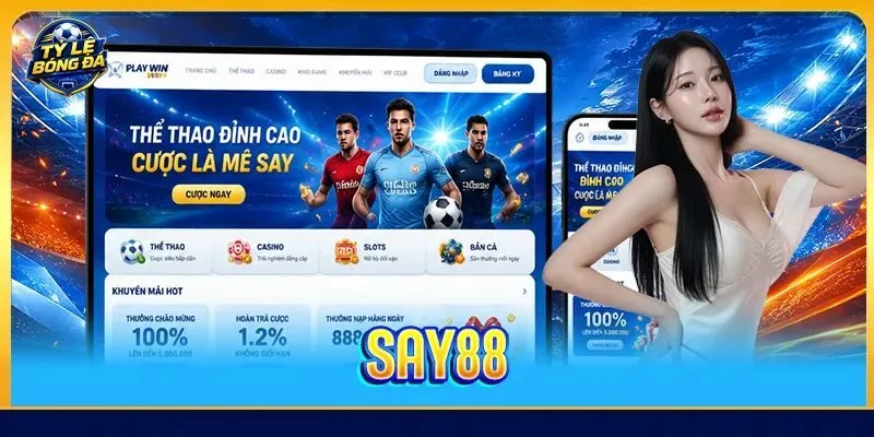 SAY88 - Trải Nghiệm Đa Sảnh, Kho Trò Chơi Hấp Dẫn