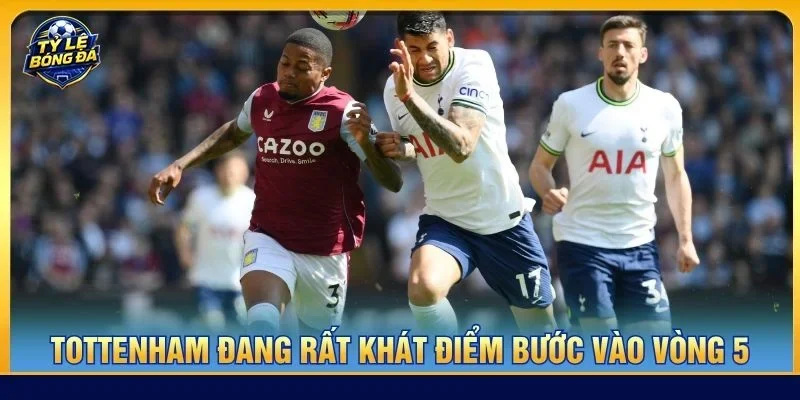 Tottenham có lợi thế cho sân nhà trong trận đấu vòng 5 sắp tới